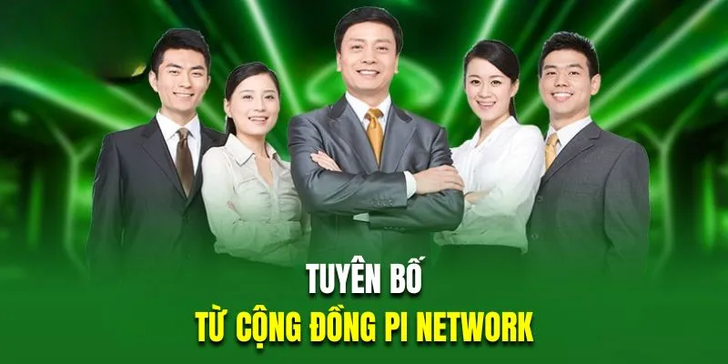 Tuyên bố của đại diện về tin đồn Pi Network hợp tác QQ88