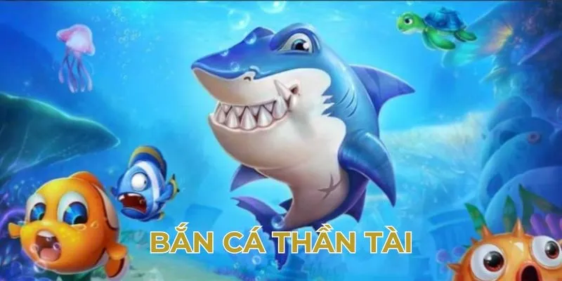 Bắn cá thần tài