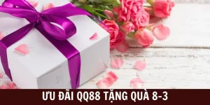 QQ88 tặng quà 8/3